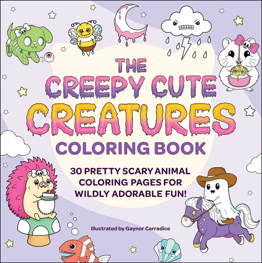 Creepy Cute Creatures Coloring Book by
