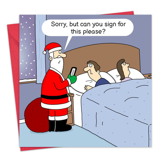 Funny Christmas Card - Sign For This