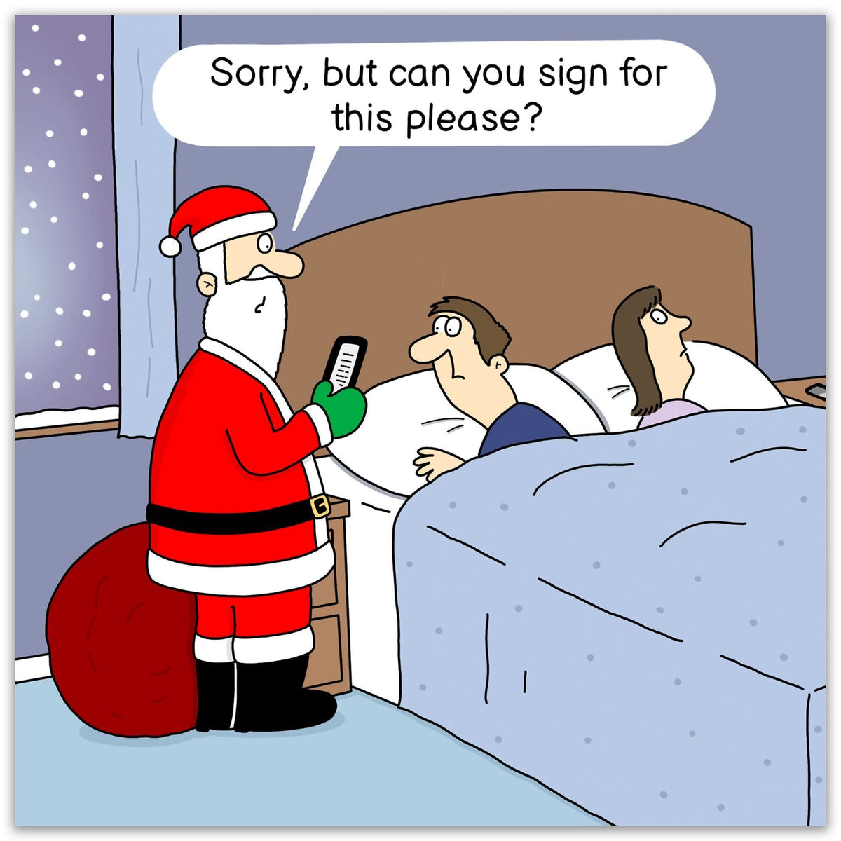Funny Christmas Card - Sign For This